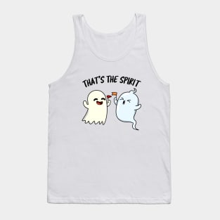 That's The Spirit Cute Ghost Pun Tank Top